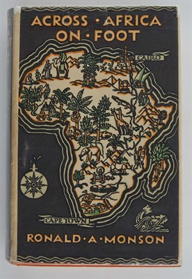 Lot 270 - MONSON, RONALD A. Across Africa on Foot....