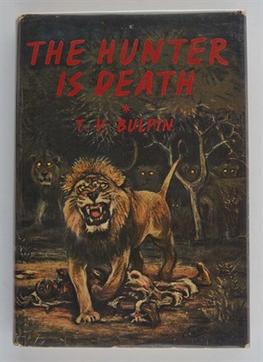 Lot 72 - BULPIN, T. V. The Hunter is Death. [Cape Town]:...
