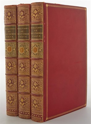 Lot 240 - [WILSON, JOHN] The Recreations of Christopher...