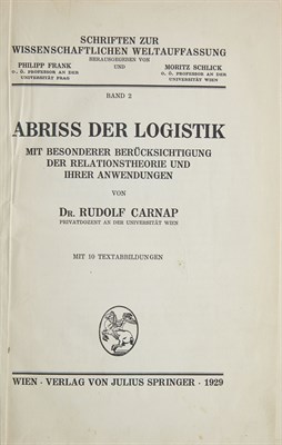 Lot 215 - CARNAP, RUDOLF Abriss der Logistik, mit...
