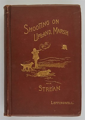 Lot 88 - LEFFINGWELL, WILLIAM BRUCE, ed. Shooting on...