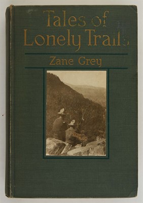 Lot 63 - GREY, ZANE Tales of Lonely Trails. New York...