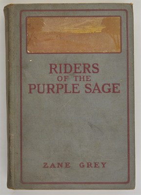 Lot 69 - GREY, ZANE Riders of the Purple Sage. A Novel....