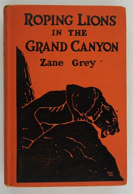 Lot 70 - GREY, ZANE Roping Lions in the Grand Canyon....