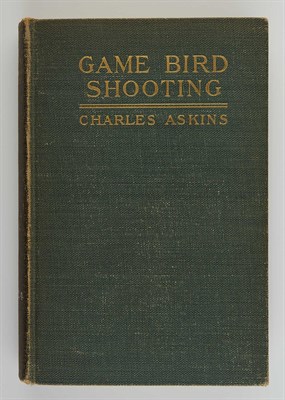Lot 13 - ASKINS, CHARLES Game Bird Shooting. New York:...
