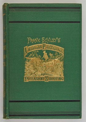 Lot 118 - SCHLEY, FRANK Frank Schley's American...