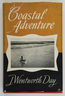 Lot 48 - DAY, J. WENTWORTH Coastal Adventure. A Book...
