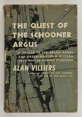 Lot 139 - VILLIERS, ALAN The Quest of the Schooner Argus....
