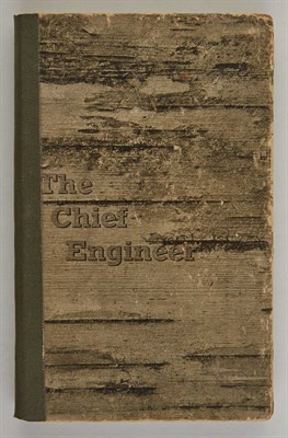 Lot 2 - ABBOTT, HENRY The Chief Engineer. New York:...