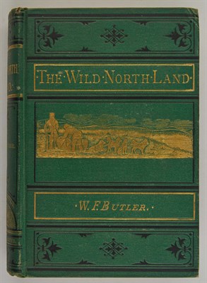 Lot 29 - BUTLER, W. F. The Wild North Land: Being the...