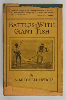 Lot 75 - HEDGES, F. A. MITCHELL Battles With Giant Fish....