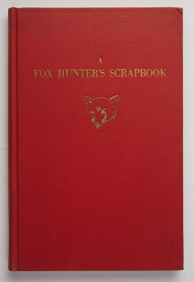 Lot 1044 - ENDERS, JOHN O. A Fox Hunter's Scrapbook....
