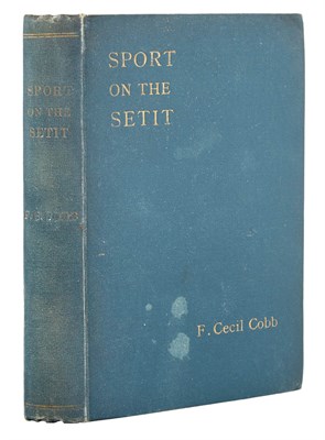 Lot 1029 - COBB, F. CECIL Sport on the Setit. The...