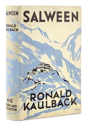 Lot 183 - KAULBACK, RONALD Salween. London: Hodder and...