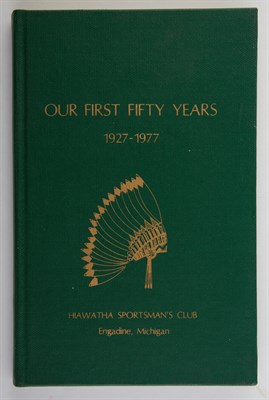 Lot 300 - [SPORTING CLUB] Our First Fifty Years...