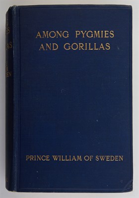 Lot 260 - PRINCE WILLIAM OF SWEDEN Among Pygmies and...