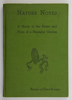 Lot 299 - SOWERBY, ARTHUR DE CARLE Nature Notes. A guide...