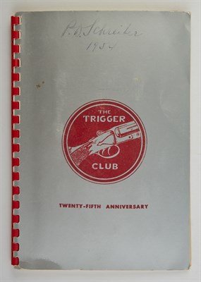Lot 153 - [HUNTING CLUB] The Trigger Club. Twenty-Fifth...