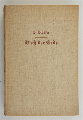 Lot 280 - SCHAFER, ERNST Dach der Erde. Durch das...