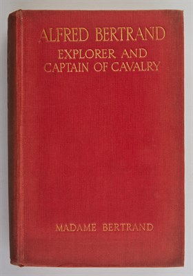 Lot 30 - [BERTRAND, ALICE E.] Alfred Bertrand. Explorer...
