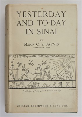 Lot 172 - JARVIS, C. S. Yesterday and To-day in Sinai....