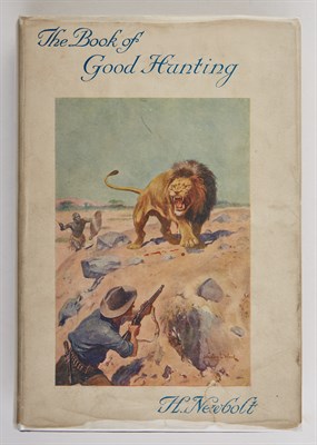Lot 236 - NEWBOLT, HENRY The Book of Good Hunting....