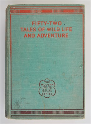 Lot 104 - FORAN, W. ROBERT Fifty-Two Tales of Wild Life...