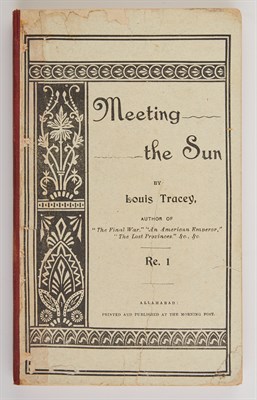 Lot 318 - TRACEY, LOUIS Meeting the Sun. Some...