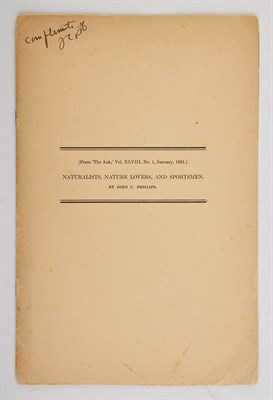 Lot 251 - PHILLIPS, JOHN C. Naturalists, Nature Lovers,...