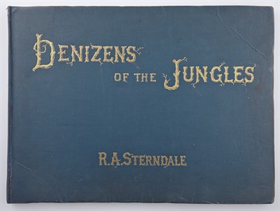 Lot 302 - STERNDALE, ROBERT ARMITAGE Denizens of the...