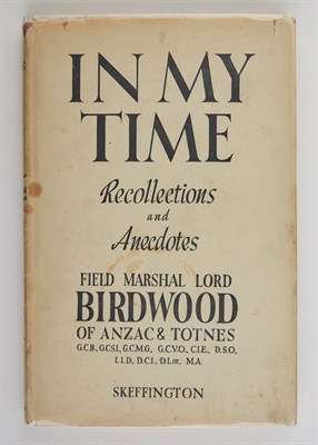 Lot 34 - BIRDWOOD, [WILLIAM RIDDELL] In My Time....
