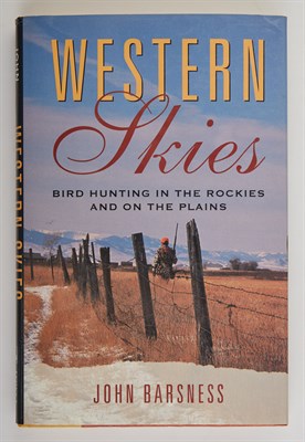 Lot 25 - BARSNESS, JOHN Western Skies. Bird Hunting in...
