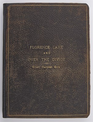 Lot 53 - [CANADA] BOYLE, WILLIAM CAMPBELL Florence Lake...