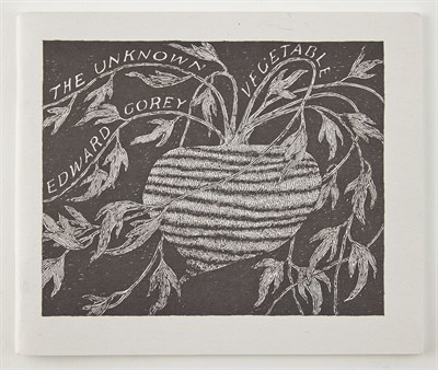 Lot 99 - GOREY, EDWARD The Unknown Vegetable. N.p.: The...