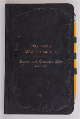 Lot 37 - [BOONE AND CROCKETT CLUB] Game Book of the...