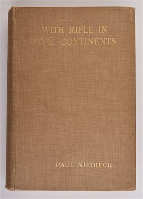 Lot 237 - NIEDIECK, PAUL With Rifle in Five Continents....