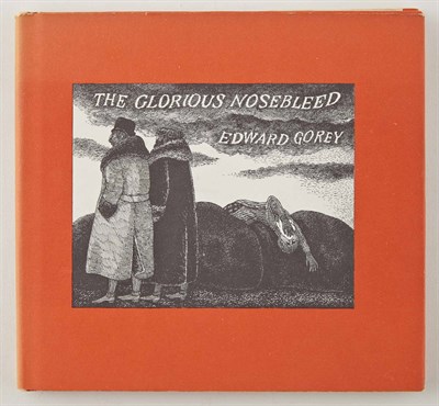 Lot 48 - GOREY, EDWARD The Glorious Nosebleed. Fifth...