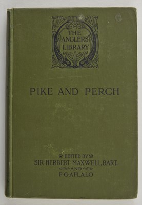 Lot 171 - JARDINE, ALFRED Pike and Perch. With notes on...