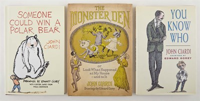 Lot 108 - [GOREY, EDWARD] CIARDI, JOHN. Three works,...