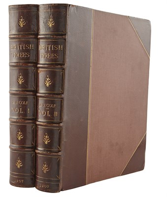 Lot 213 - [TREES] COLE, REX VIVAT. British Trees,...