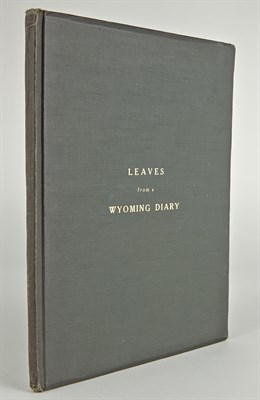 Lot 140 - McALEENAN, JOSEPH Leaves from a Wyoming Diary....