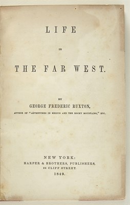 Lot 198 - RUXTON, GEORGE FREDERICK Life in the Far West....