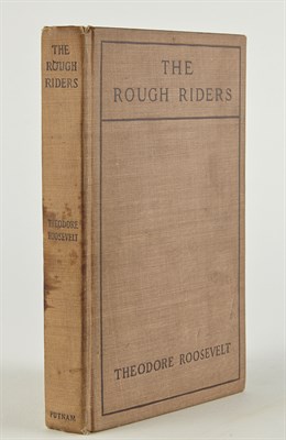 Lot 196 - ROOSEVELT, THEODORE The Rough Riders. New York:...