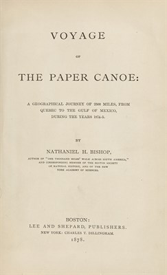 Lot 56 - [CANOEING] BISHOP, NATHANIEL H.[OLMES]. Voyage...