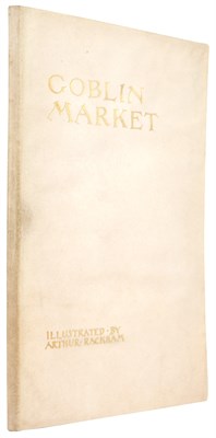 Lot 113 - [RACKHAM, ARTHUR] ROSSETTI, CHRISTINA. Goblin...