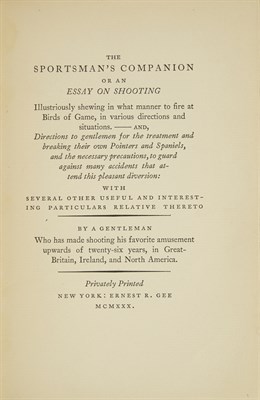 Lot 248 - [AMERICAN HUNTING] GEE, ERNEST R., ed. The...