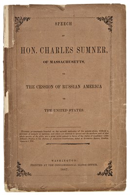 Lot 181 - [ALASKA] SUMNER, CHARLES. Speech of Hon....