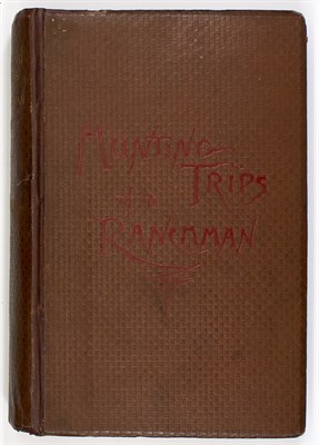 Lot 456 - [ADDITIONAL LOT] ROOSEVELT, THEODORE. Hunting...