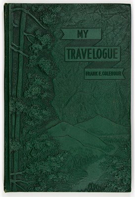 Lot 42 - [HUNTING-NORTH AMERICA] COLEHOUR, FRANK E. My...