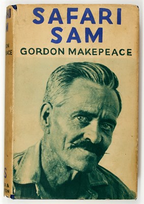 Lot 23 - [AFRICA-HUNTING] MAKEPEACE, GORDON. Safari Sam....